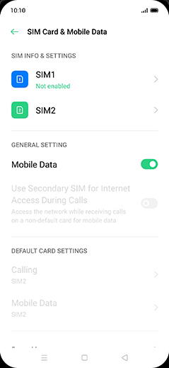 Step 4: Tap on SIM1 or SIM2.