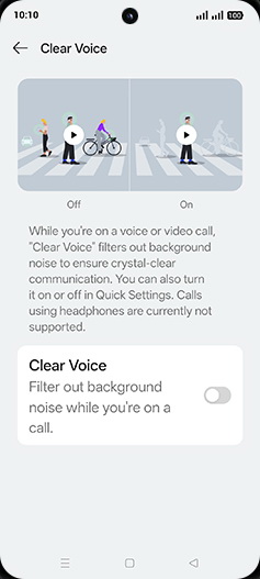 Step 5: Tap on Clear Voice to turn ON.