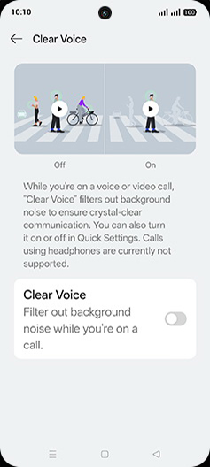 Step 5: Tap on Clear Voice to turn ON.