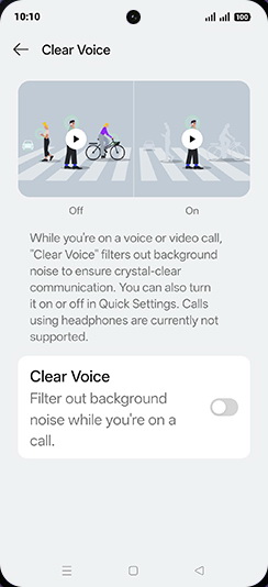 Step 5: Tap on Clear Voice to turn ON.