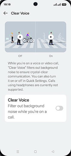 Step 5: Tap on Clear Voice to turn ON.