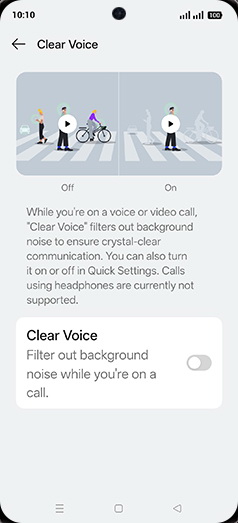 Step 5: Tap on Clear Voice to turn ON.