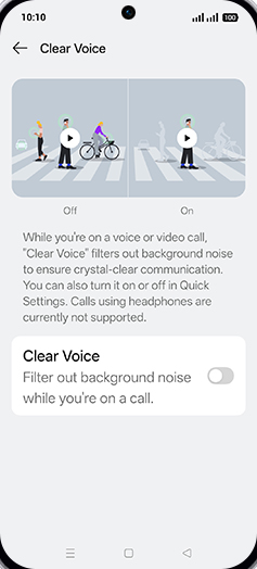 Step 5: Tap on Clear Voice to turn ON.