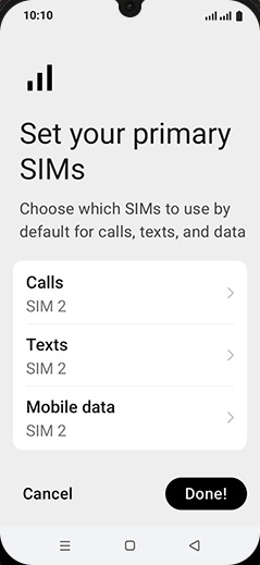 Step 8: Set primary SIMs and tap on Done.