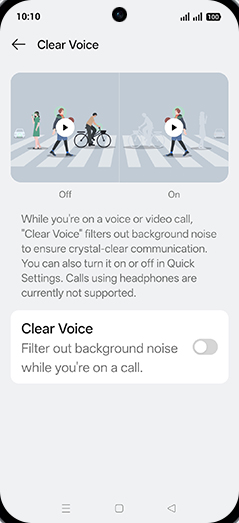 Step 5: Tap on Clear Voice to turn ON.